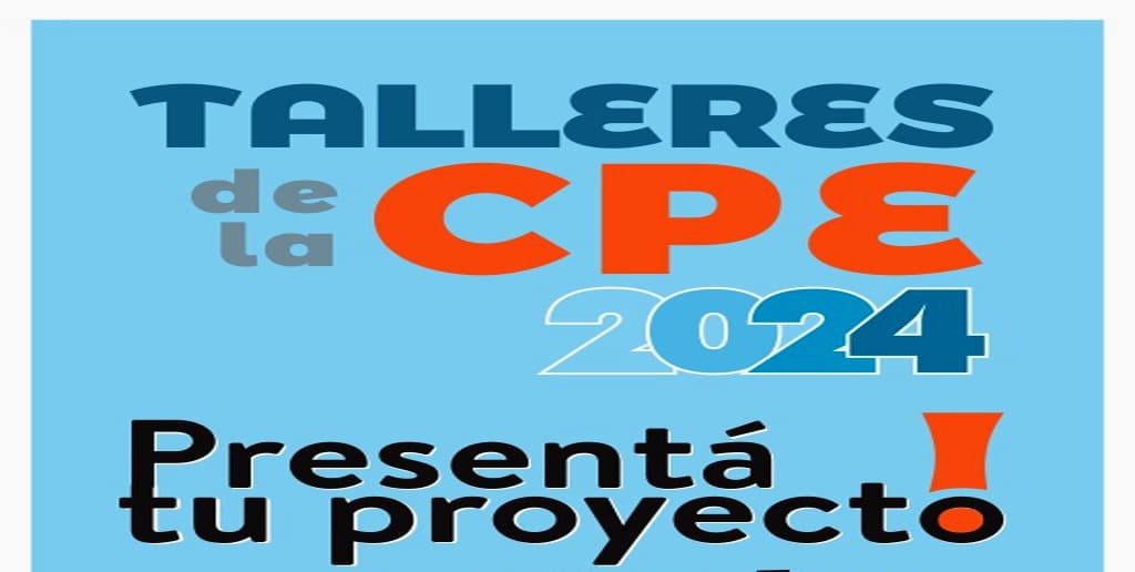 Talleres 2024 Convocatoria para presentar proyectos